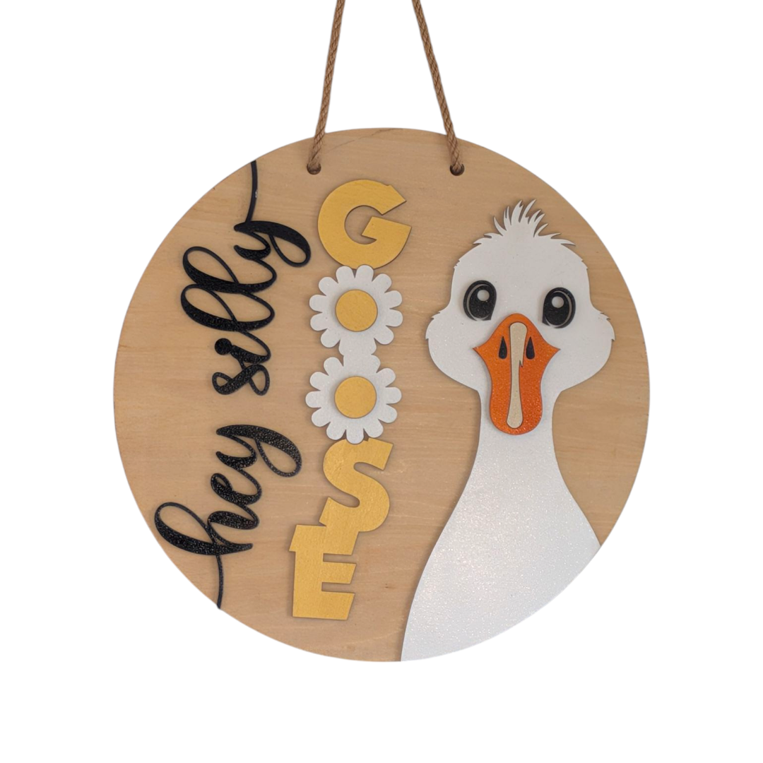 Round Door Hanger, Silly Goose Welcome Sign